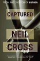 Captured - Neil Cross