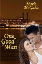 One Good Man - Rie McGaha, Marie McGaha