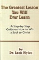 The Greatest Lesson You Will Ever Learn - Jack Hyles