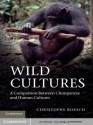 Wild Cultures - Christophe Boesch