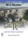 Agatha Raisin and the Potted Gardener - M.C. Beaton, Penelope Keith