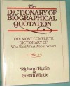 The Dictionary of Biographical Quotation of British and American Subjects - Richard Kenin