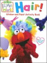 Sesame Street Elmo's World Two In One Book With Sticker (Sesame Street Elmo's World) - Anne Duax, John E. Barrett, Danielle Obinger