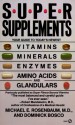 Super Supplements - Michael E. Rosenbaum, Dominick Bosco