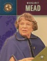 Margaret Mead - Geoffrey M. Horn