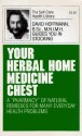 Your Herbal Medicine Chest - David Hoffmann