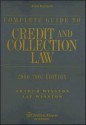 Complete Guide to Credit and Collection Law - Arthur Winston, Jay Winston