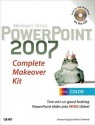 Microsoft Office PowerPoint 2007 Complete Makeover Kit - Geetesh Bajaj, Echo Swinford