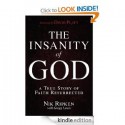 The Insanity of God: A True Story of Faith Resurrected - Nik Ripken, Gregg Lewis