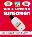 Sun+screen=sunscreen - Amanda Rondeau