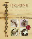 Contemporary Copper Jewelry w/DVD: Step-by-Step Techniques and Projects (Other Format) - Sharilyn Miller