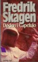 Døden i Capelulo (Morten Martens, #4) - Fredrik Skagen