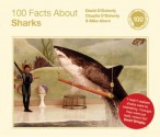 100 Facts About Sharks - David O'Doherty, Claudia O'Doherty, Mike Ahern