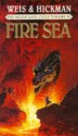 Fire Sea - Margaret Weis, Tracy Hickman