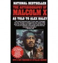 The Autobiography of Malcolm X - Malcolm X