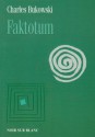 Faktotum - Charles Bukowski, Jan Krzysztof Kelus