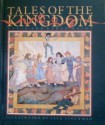 Tales of the Kingdom - David R. Mains, Karen Burton Mains, Jack Stockman