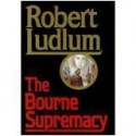 The Bourne Supremacy - Robert Ludlum