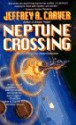 Neptune Crossing - Jeffrey A. Carver