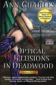 Optical Delusions in Deadwood (Deadwood Humorous Mystery) (Volume 2) - Ann Charles