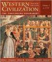 Volume I: To 1715: Volume of ...Noble-Western Civilization: The Continuing Experiment - Thomas F.X. Noble