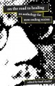 On the Road to Healing: An Anthology for Men Ending Sexism - Basil Shadid, Chris Dixon, Jeff Ott, Loolwa Khazzoom, Qwo-Li Driskill, Todd Denny, Chris Crass, Michael Flood, Sam Pullen, Donald Cavanaugh, Tony Switzer, Ahimsa Timoteo Bodhrán, Cameron Bustamante, Billie Rain