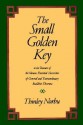 The Small Golden Key - Thinley Norbu, Lisa Anderson