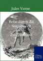 Reise durch die Sonnenwelt (German Edition) - Unknown Unknown, Jules Verne