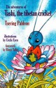 The Adventures of Tashi, the Tibetan Cricket - Tsering Paldron, Cecile Eyen, Ringu Tulku