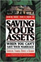 Saving Your Assets When You Can't Save Your Marriage: Successful Financial Divorce in Alabama - John M. Wood, Paul Shaw