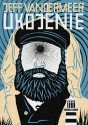 Ukojenie - Jeff VanderMeer