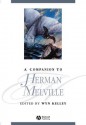 A Companion to Herman Melville - Wyn Kelley