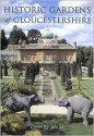 Historic Gardens/Gloucestershire - Timothy Mowl