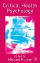 Critical Health Psychology - Michael Murray