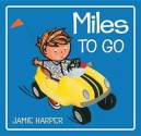 Miles to Go - Jamie Harper