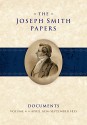 The Joseph Smith Papers, Documents, Volume 4: April 1834-September 1835 - Matthew C. Godfrey, Brenden W. Rensink, Alex D. Smith, Max H Parkin, Alexander L. Baugh