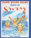 Snipp, Snapp, Snurr Learn to Swim - Maj Lindman