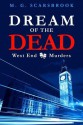 Dream of the Dead - M. G. Scarsbrook