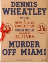 Murder Off Miami - J.G. Links, Dennis Wheatley