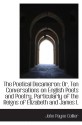 The Poetical Decameron: Or, Ten Conversations on English Poets and Poetry, Particularly of the Reign - John Payne Collier