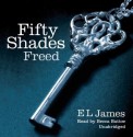 Fifty Shades Freed - E.L. James, Becca Battoe