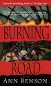 The Burning Road - Ann Benson