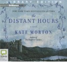 The Distant Hours - Kate Morton, Caroline Lee