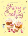 Fairy Cooking - Rebecca Gilpin