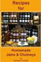 Recipes for Jams & Chutneys: : By Kathleen Lindsell - Kathleen Lindsell, Robert Barnes