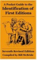 A Pocket Guide to the Identification of First Editions - Bill McBride