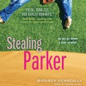 Stealing Parker - Miranda Kenneally