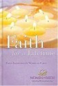 Faith for a Lifetime: Hymns of Extraordinary Faith - Women of Faith