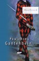 Powiedzmy, Gantenbein... - Max Frisch