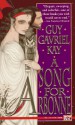 A Song for Arbonne - Guy Gavriel Kay